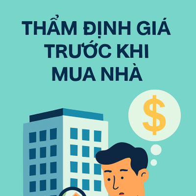 Đừng Mua Nhà Khi Chưa Định Giá – iBuyer Giúp Bạn Kiểm Tra Giá Trị Thực